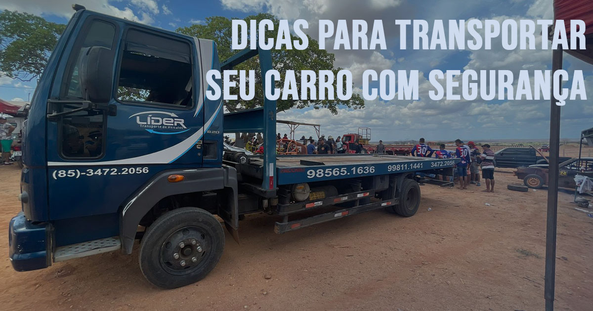 Dicas para transportar seu carro com seguranca